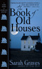 The Book of Old Houses: A Home Repair Is Homicide Mystery - ISBN: 9780553588033
