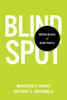 Blindspot: Hidden Biases of Good People - ISBN: 9780553804645