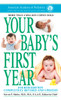 Your Baby's First Year: Fourth Edition - ISBN: 9780812988451