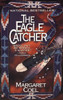 The Eagle Catcher:  - ISBN: 9780425154632