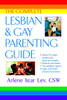 The Complete Lesbian and Gay Parenting Guide:  - ISBN: 9780425191972