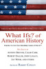 What Ifs? of American History: Eminent Historians Imagine What Might Have Been - ISBN: 9780425198186