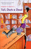 Tall, Dark & Dead:  - ISBN: 9780425209721