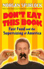 Don't Eat This Book: Fast Food and the Supersizing of America - ISBN: 9780425210239