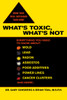 What's Toxic, What's Not: Everything You Need to Know About: Mold, Lead, Radon, Asbestos, Food Additives, Power Lines, Cancer Clusters, and More... - ISBN: 9780425211946