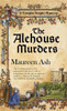 The Alehouse Murders: A Templar Knight Mystery - ISBN: 9780425217658