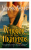 Warrior of the Highlands:  - ISBN: 9780425226759
