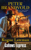 Rogue Lawman #6: Gallows Express - ISBN: 9780425241479