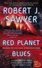 Red Planet Blues:  - ISBN: 9780425256411