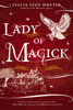 Lady of Magick: A Noctis Magicae Novel - ISBN: 9780425272466