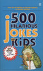 500 Hilarious Jokes for Kids:  - ISBN: 9780451165497