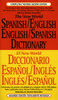 The New World Spanish-English, English-Spanish Dictionary: Completely Revised Second Edition - ISBN: 9780451181688