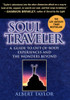 Soul Traveler: A Guide to Out-of-Body Experiences and the Wonders Beyond - ISBN: 9780451197603