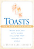 Toasts for Every Occasion: Warm, Wise, and Witty Words Collected from Around the World - ISBN: 9780451203014