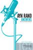Ayn Rand Answers: The Best of Her Q & A - ISBN: 9780451216656