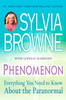 Phenomenon: Everything You Need to Know About the Paranormal - ISBN: 9780451219497
