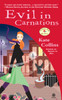 Evil in Carnations: A Flower Shop Mystery - ISBN: 9780451226235