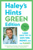 Haley's Hints Green Edition: 1000 Great Tips to Save Time, Money, and the Planet! - ISBN: 9780451227164