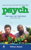 Psych: the Call of the Mild:  - ISBN: 9780451228765