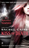 Kiss of Death: The Morganville Vampires - ISBN: 9780451229731