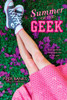 Summer of the Geek:  - ISBN: 9780451229847