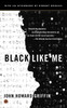 Black Like Me:  - ISBN: 9780451234216