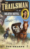 The Trailsman #363: Death Devil - ISBN: 9780451235466