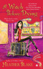 A Witch Before Dying: A Wishcraft Mystery - ISBN: 9780451237637