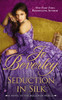 Seduction in Silk: A Novel of the Malloren World - ISBN: 9780451239457