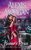 Honor's Price: A Warriors of the Mist Novel - ISBN: 9780451239976