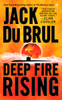 Deep Fire Rising:  - ISBN: 9780451411181