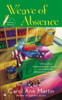 Weave of Absence: A Weaving Mystery - ISBN: 9780451413628