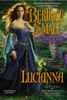 Lucianna: The Silk Merchant's Daughters - ISBN: 9780451413741