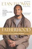 Fatherhood: Rising to the Ultimate Challenge - ISBN: 9780451414892