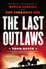 The Last Outlaws: The Lives and Legends of Butch Cassidy and the Sundance Kid - ISBN: 9780451416865