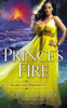 Prince's Fire: The Hearts and Thrones Series - ISBN: 9780451417848