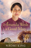 Amanda Weds a Good Man: One Big Happy Family, Book One - ISBN: 9780451417879