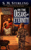 On the Oceans of Eternity: A Novel of the Change - ISBN: 9780451457806