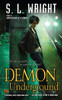 Demon Underground:  - ISBN: 9780451463678