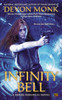 Infinity Bell: A House Immortal Novel - ISBN: 9780451467379