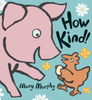 How Kind!:  - ISBN: 9780763623074