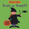 Trick Or Treat?:  - ISBN: 9780763642952
