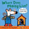Where Does Maisy Live?: A Maisy Lift-the-Flap Book - ISBN: 9780763646684
