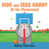 Hide and Seek Harry at the Playground:  - ISBN: 9780763673475