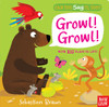 Can You Say It, Too? Growl! Growl!:  - ISBN: 9780763673963