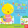 Cutie Pie Looks for the Easter Bunny: A Tiny Tab Book - ISBN: 9780763675998