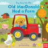 Old MacDonald Had a Farm: Sing Along With Me! - ISBN: 9780763686529
