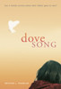 Dove Song:  - ISBN: 9780763632199
