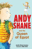 Andy Shane and the Queen of Egypt:  - ISBN: 9780763644048