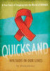 Quicksand: HIV/AIDS in Our Lives - ISBN: 9780763615895